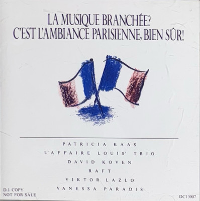 La Musique Branchee? C est L ambience Parisienne, Bien Sur! (CD, 1989 Polydor)