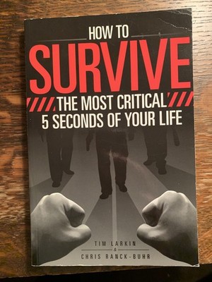 How to Survive the Most Critical 5 Seconds of Your Life - Paperback