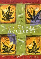 Los Cuatro Acuerdos: Una Guia Practica Para La Libertad Personal (spanish on sale Los Cuatro Acuerdos: Una Guia Practica Para La Libertad Personal (spanish on sale