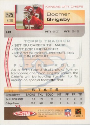 Boomer Grigsby RC 2005 Topps Total #525 Kansas City Chiefs