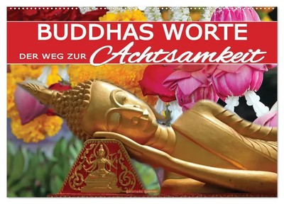 Gabriele Gerner | Buddhas Worte - Der Weg zur Achtsamkeit (Wandkalender 2026...