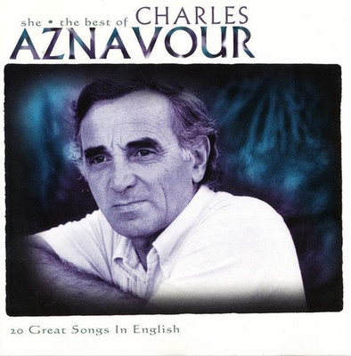 Charles Aznavour - She: The Best Of (20 Great Songs In English) (1995) CD NEW