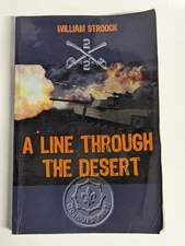 A Line through the Desert PB Stroock 2008 Signed Gulf War