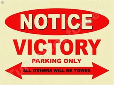 Notice Victory Parking Only 9" x 12" Metal Sign