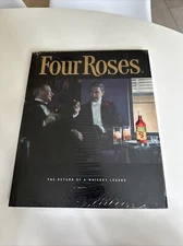 Sealed ~ Four Roses: The Return of a Whiskey Legend ~ By Al Young ~ Hardcover