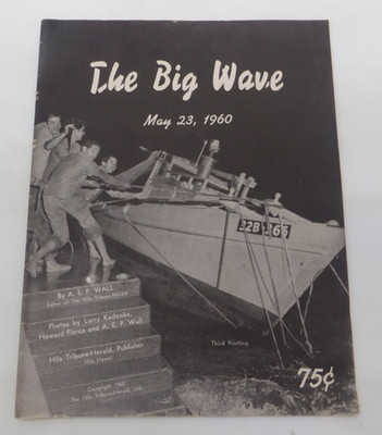 THE BIG WAVE MAY 23, 1960 Third Printing Hilo Hawaii Hawaiiana Book 3rd print
