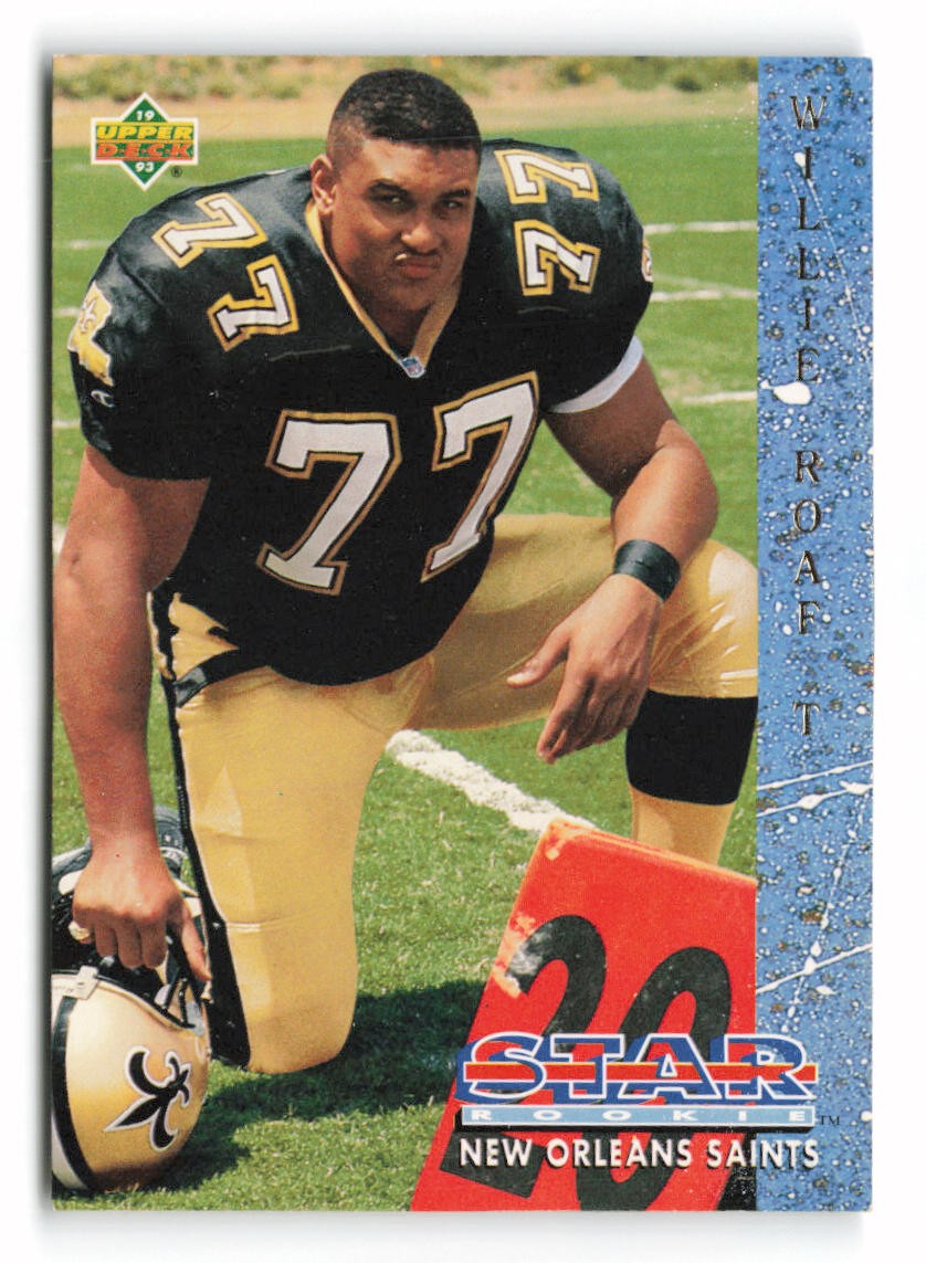 1993 Upper Deck Willie Roaf #6 Rookie New Orleans Saints