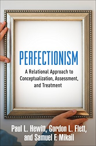 Perfectionism by Paul L. Hewitt, Gordon L. Flett, Samuel F. M... - - Image 7