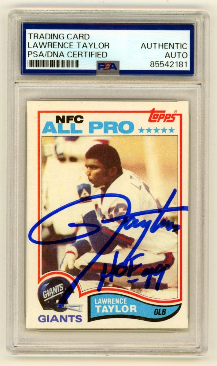 Lawrence Taylor 1982 Topps 434 Signed Rookie RC w/ HOF 99 Ins PSA