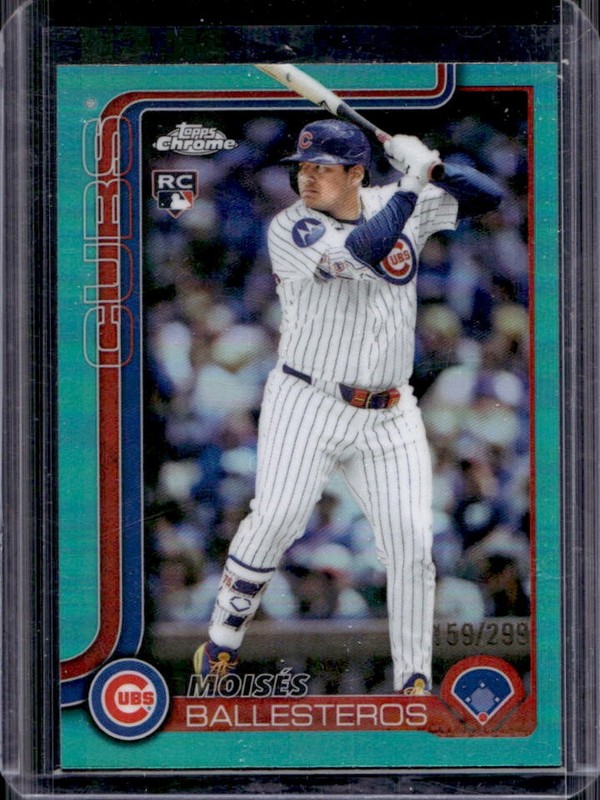2025 Topps Chrome Update Moises Ballesteros RC Teal Refractor Rookie #/299 Cubs