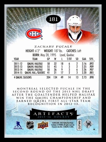 2015-16 Artifacts #181 Zachary Fucale RC 452/899 !! - Picture 2 of 2