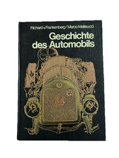 Geschichte des Automobils , Sigloch Edition 1973 , Foto - Bilder - Dokumentation