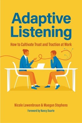 Adaptive Listening by Maegan, PhD Stephens (Hardback Book)