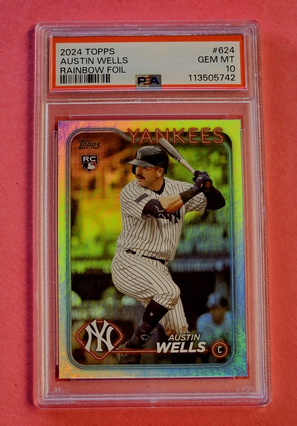 2024 Topps Austin Wells #624 Rainbow Foil (RC) PSA 10 Gem Mint NY Yankees Rookie