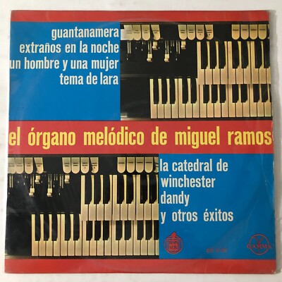 MIGUEL RAMOS Y SU ORGANO - EL ORGANO MELODICO DE MIGUEL RAMOS - MEXICAN LP