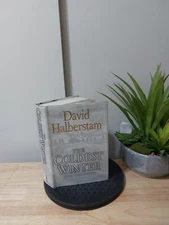 THE COLDEST WINTER: AMERICA AND THE KOREAN WAR- DAVID HALBERSTAM- 2007 1ST ED