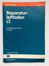 Reparaturleitfaden VW LT 1  "Campingausrüstung Florida"  Handbuch  Informationen