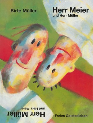 Herr Meier und Herr Müller. Herr Müller und Herr Meier Birte Müller