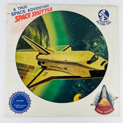 True Space Adventure: Columbia Space Shuttle Vinyl LP Picture Disc Limited Ed