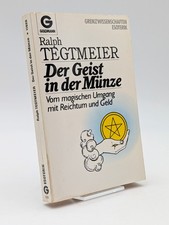 Der Geist in der Münze: Vom magischen Umgang...