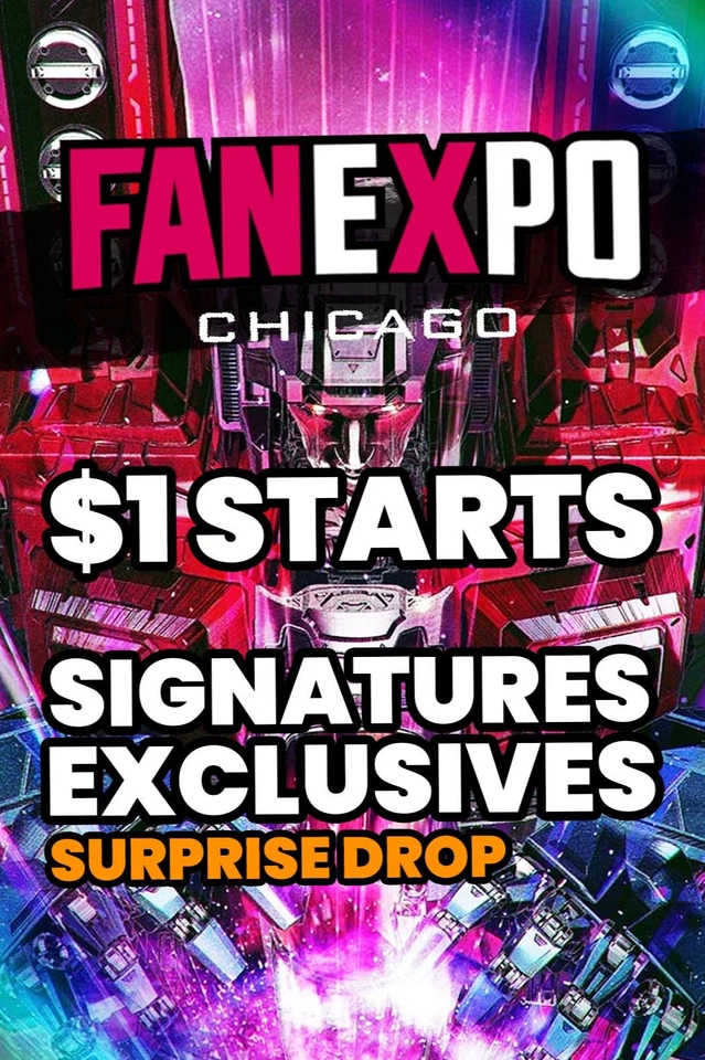 $1 START SIGNATURES EXCLUSIVES + SURPRISE DROP FAN EXPO DAY 1