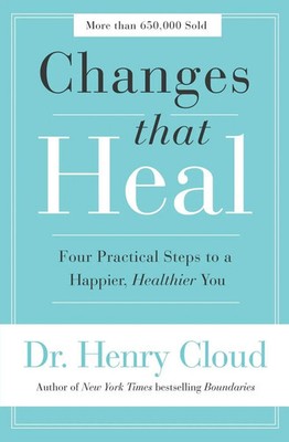 Henry Cloud | The Changes That Heal | Taschenbuch | Englisch (2019) | Zondervan