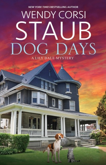 Dog Days by Wendy Corsi Staub HARDBACK 9781448316762