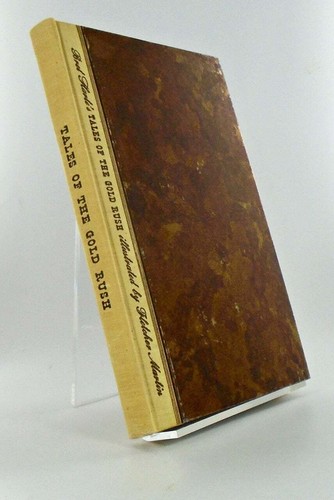 Bret HARTE / TALES OF THE GOLD RUSH 1944 1st Thus - Picture 2 of 6