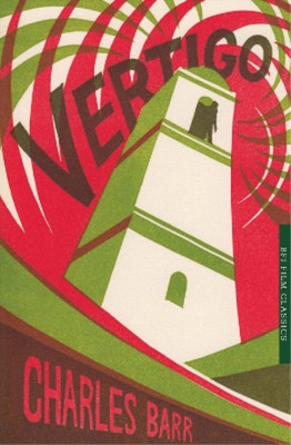 Charles Barr Vertigo (Paperback) BFI Film Classics