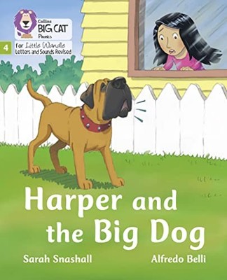 Sarah Snashall - Harper and the Big Dog   Phase 4 - Paperback - H245z