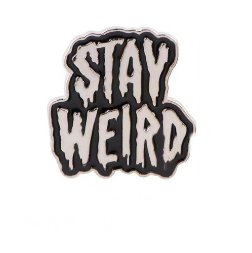 Spilla Stay Weird Style 1 pz spilla in gomma supporto soggiorno strano divertente spilla smaltata - Foto 1 di 3