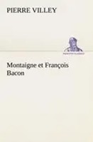 Pierre Villey | Montaigne Et FrançOis Bacon | Taschenbuch | FranzöSisch (2012)