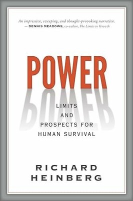 Power: Limits and Prospects for Human Survival Buch New Society Publishers