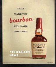 2021 Print ad for Maker's Mark Kentucky Straight Bourbon Whiskey