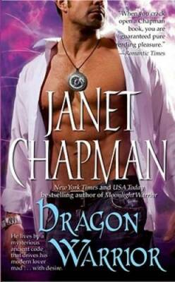 Dragon Warrior (Midnight Bay) - Mass Market Paperback By Chapman, Janet - GOOD