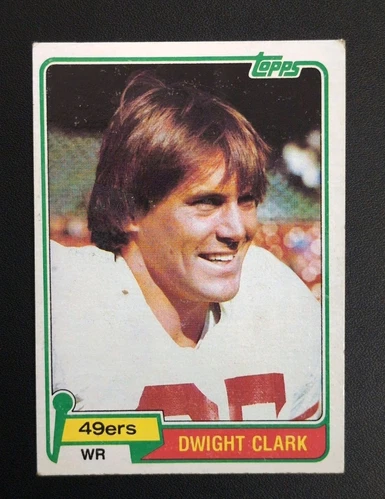 1981 Topps #422 DWIGHT CLARK Rookie RC -- San Francisco 49ers