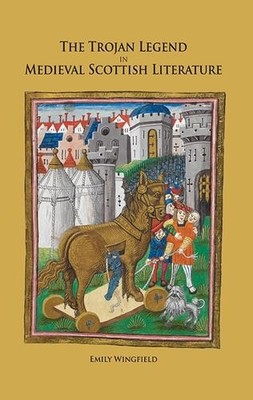 Emily Wingfield The Trojan Legend in Medieval Sc (Gebundene Ausgabe) (US IMPORT)