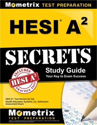 HESI A2 Secrets: Study Guide (Paperback or Softback)