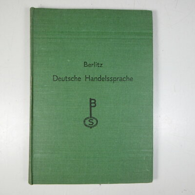 D819 BERLITZ DEUTSCHE HANDELSSPRACHE DEUTSCHE HANDELSSPRACHE 1939
