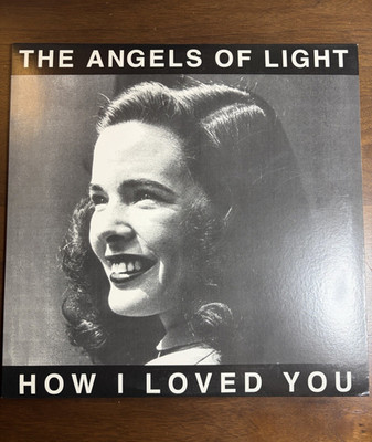 Title: Angels of Light  How I Loved You  2xLP Vinyl 2001 Michael Gira Swans RARE