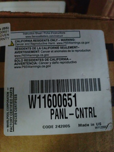 Genuine OEM Whirlpool W11600651 Oven Control Panel Free Shipping