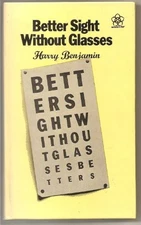 Better sight without glasses (Nature's way) by Benjamin, Harry Book The Fast