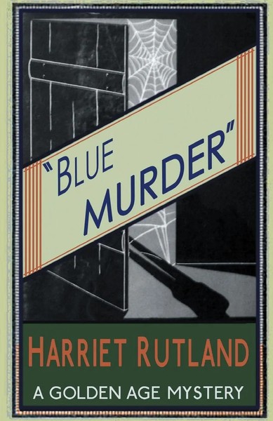 Blue Murder Harriet Rutland Taschenbuch Kartoniert / Broschiert Englisch 2015-image