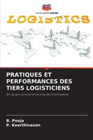 B. Pooja (U. A.) | Pratiques Et Performances Des Tiers Logisticiens | Buch