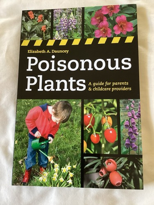 #ad #ad Poisonous Plants: Guide for Parents Childcare Providers illustr.180 pgs. NEW $52.00