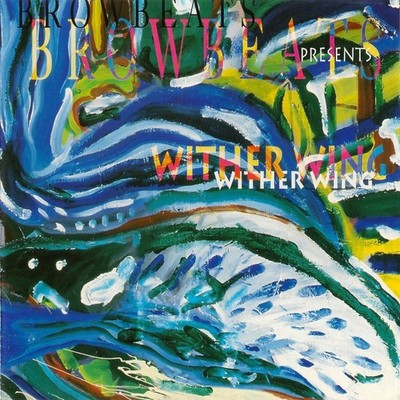 Browbeats Presents Wither Wing CHRISTIAN ALTERNATIVE ROCK Michael Knott LSU EDL