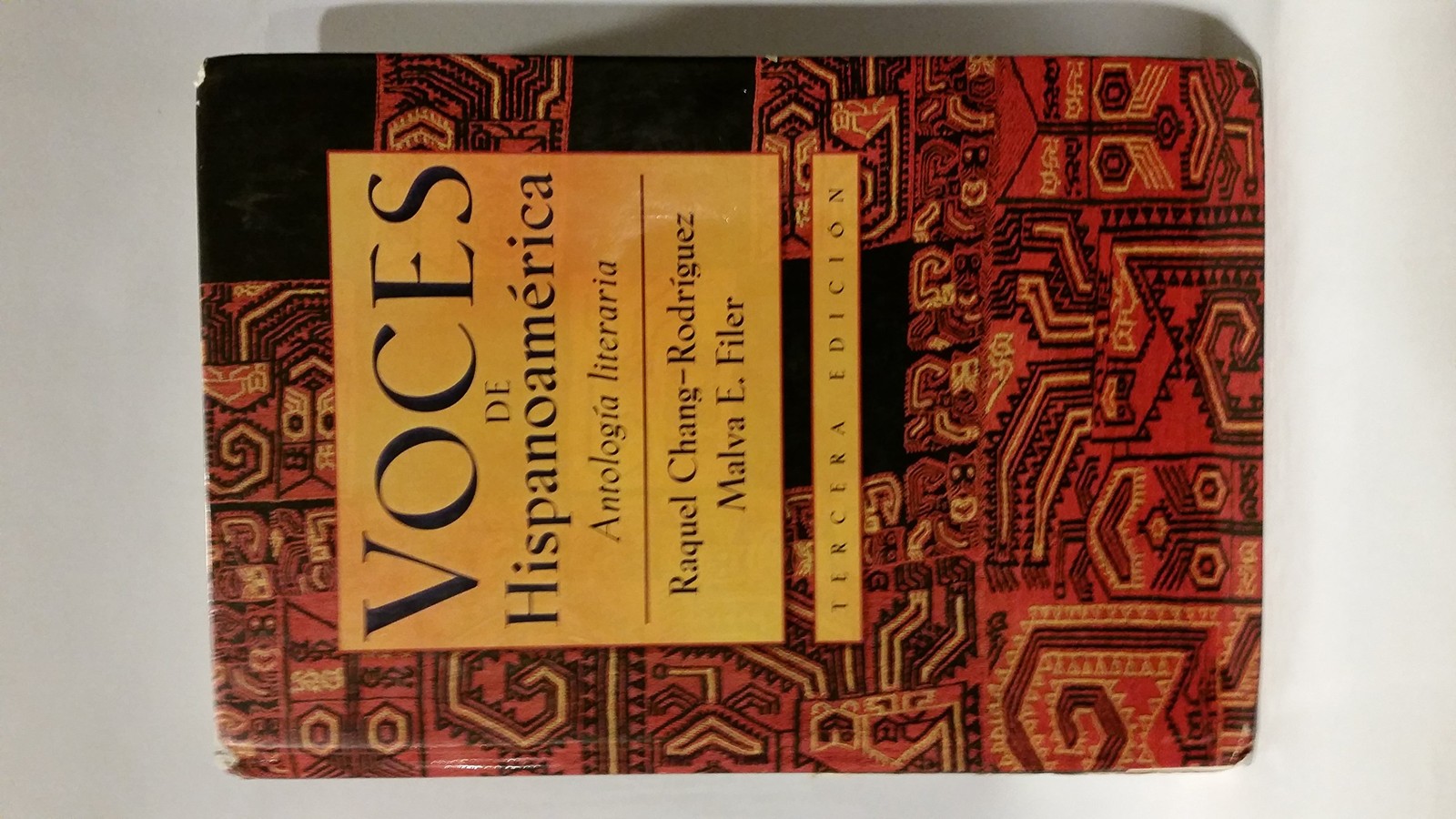Voces de Hispanoamerica: Antologia literaria (Spanish Edition)