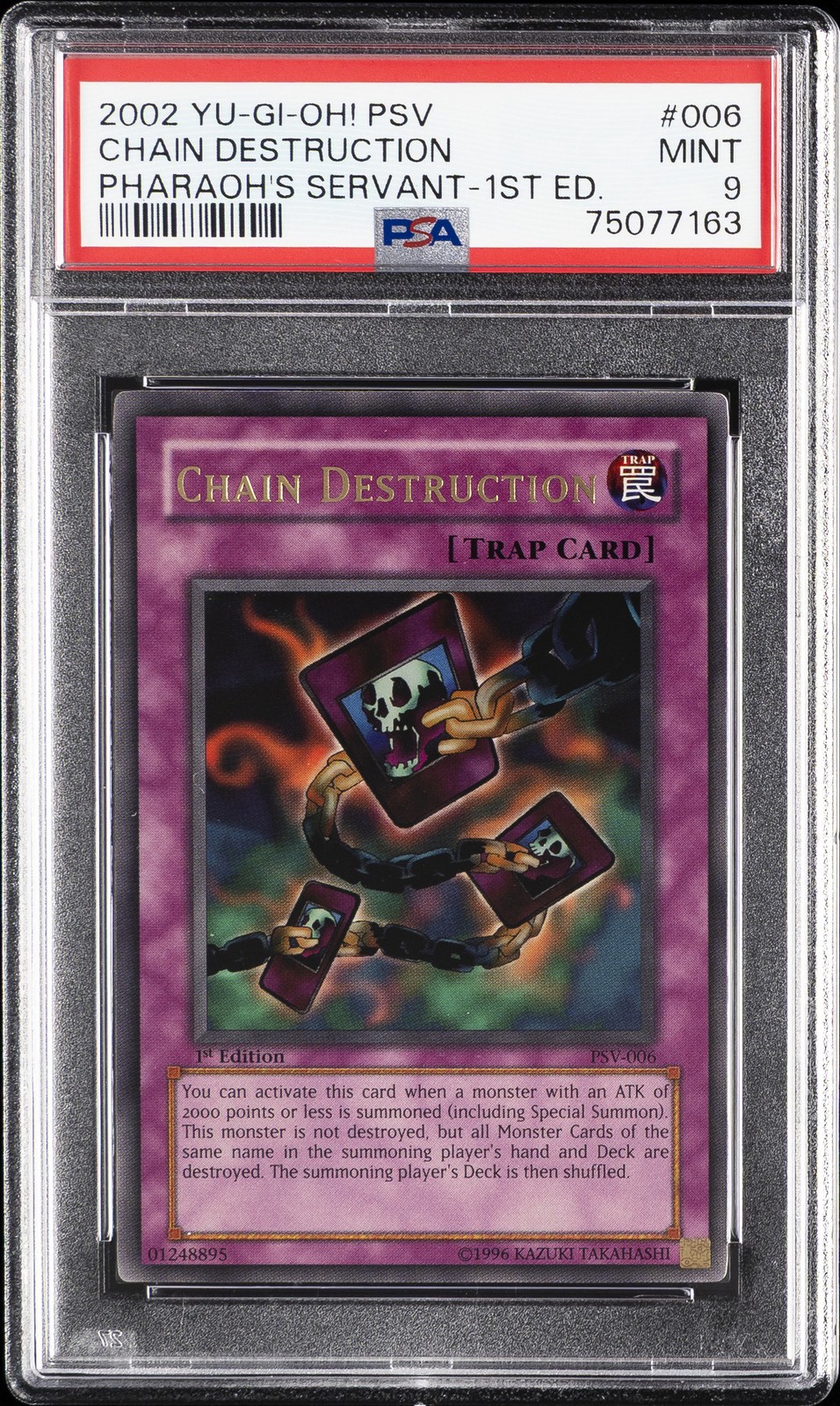 2002 YU-GI-OH! PSV-PHARAOH'S SERVANT 1ST ED #006 CHAIN DESTRUCTION PSA 9
