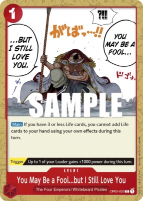 OP02-023 You May Be a Fool...but I Still Love You   Common One Piece TCG Karte