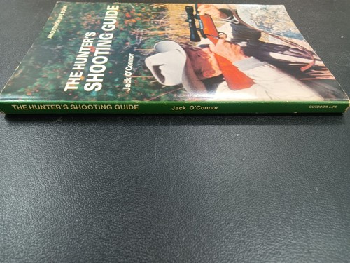 The Hunter’s Shooting Guide, Jack O’Connor, An Outdoor Life Book, 1978 2nd Ed. - Picture 3 of 14
